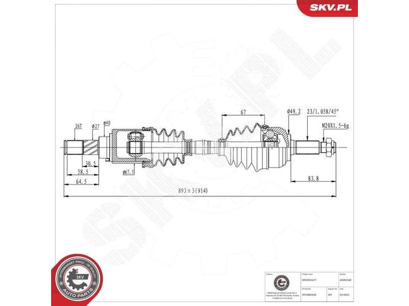 Drive Shaft 40SKV240